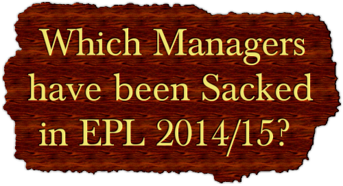 Which Managers Have Been Sacked